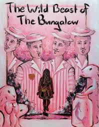 The Wild Beast of the Bungalow by Rachel J. Peters (Cycle 14) and Royce Vavrek (Cycle 16)